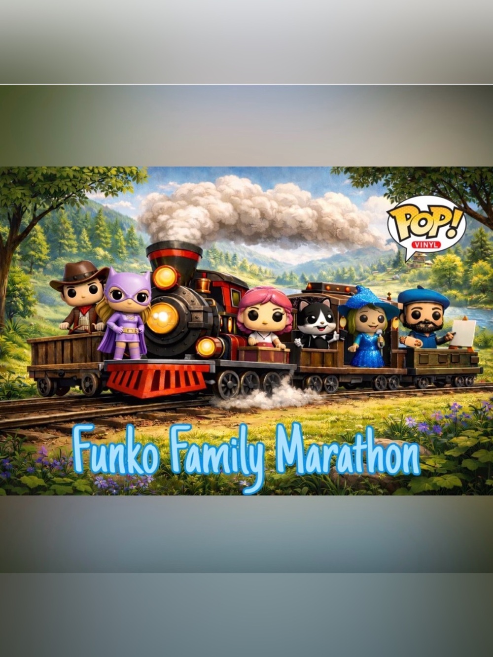 ❤️❤️ Friday May 22nd!! Catch the Funko Pop! Family Marathon Train